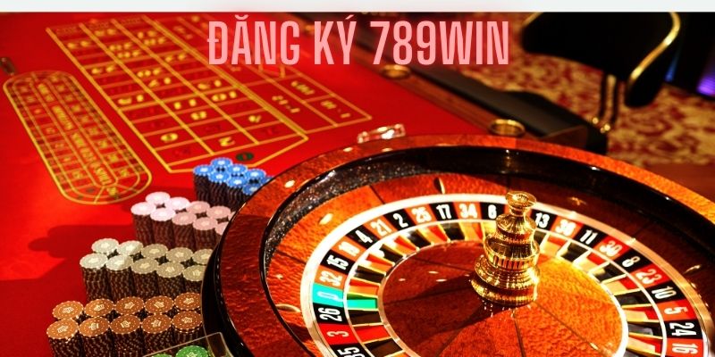 Đăng ký 789win tham gia cá cược nhận ngay thưởng lớn